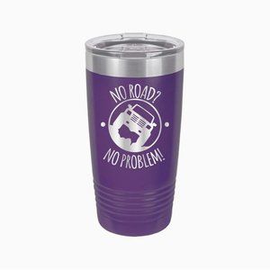 NEW "No Road No Problem" Purple Jeep Tumbler  20oz